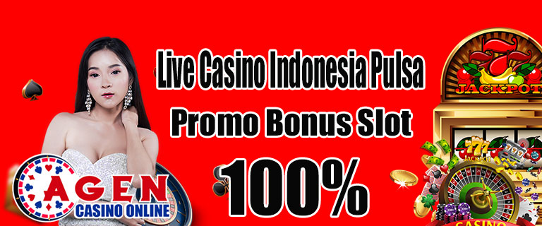 Live Casino Indonesia Pulsa